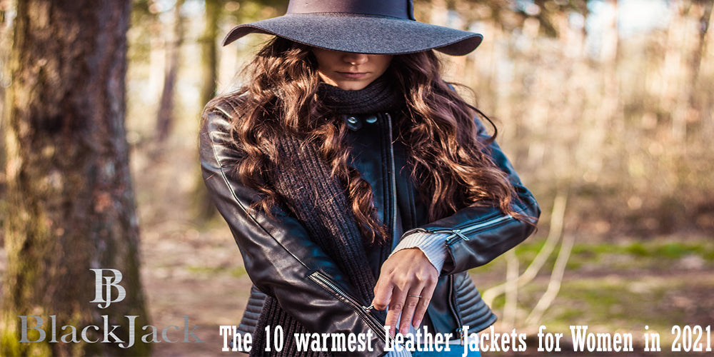 The 10 warmest Leather Jackets for Women in 2021