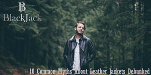 10 Common Myths About Leather Jackets Debunked
